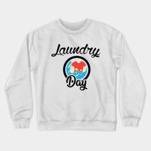 Laundry Day Crewneck Sweatshirt